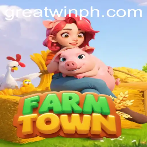 FarmTown: The GreatWin Strategy to Mastering Virtual Agriculture