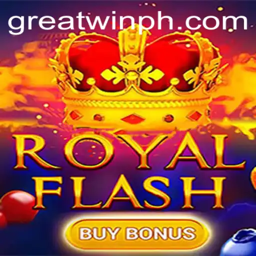 Discover the Excitement of RoyalFlashBuyBonus: A GreatWin Experience
